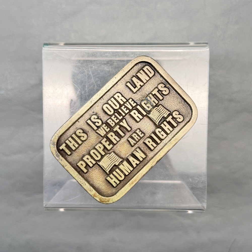 Vintage Property Rights Are Human Rights Belt Buckle Rose Acre Farms 1976